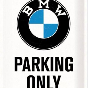 Wandbord BMW Parking only 30x40- cm